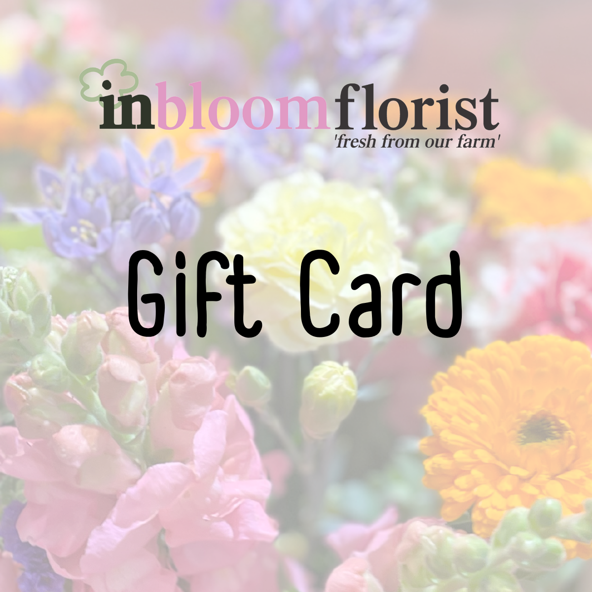 Inbloom Florist Gift Card